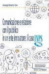 Comunicazione e relazione con il pubblico in un ente innovatore. Il caso Inps